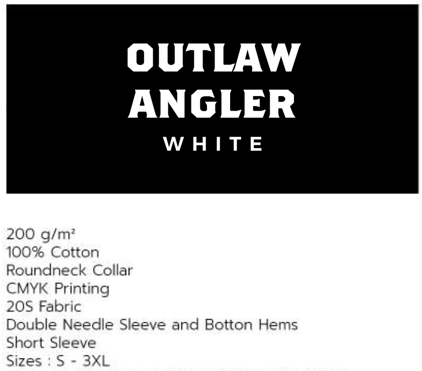 Outlaw Angler TShirt (White)