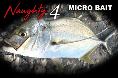 Naughty 4 Micro Bait