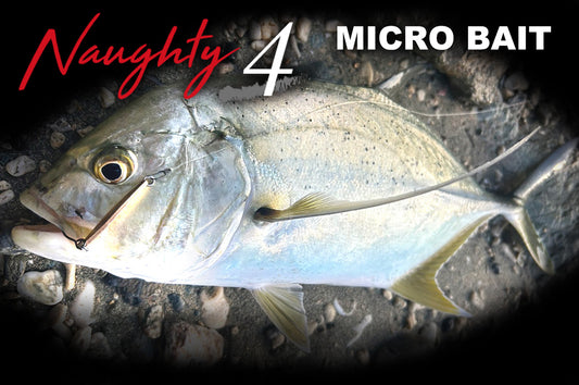 Naughty 4 Micro Bait